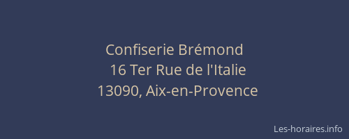 Confiserie Brémond