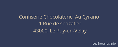 Confiserie Chocolaterie  Au Cyrano