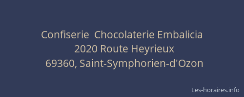 Confiserie  Chocolaterie Embalicia