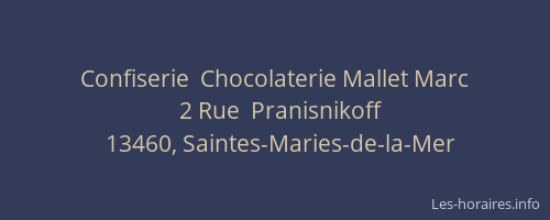 Confiserie  Chocolaterie Mallet Marc