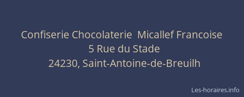 Confiserie Chocolaterie  Micallef Francoise