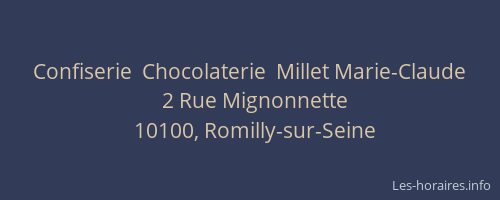 Confiserie  Chocolaterie  Millet Marie-Claude