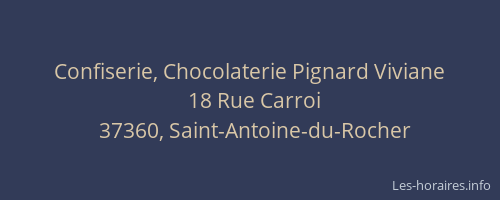 Confiserie, Chocolaterie Pignard Viviane