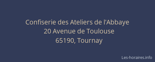 Confiserie des Ateliers de l'Abbaye