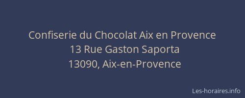 Confiserie du Chocolat Aix en Provence