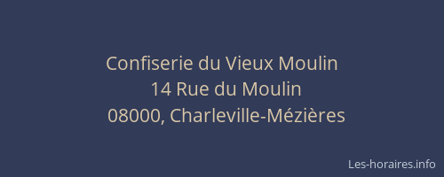 Confiserie du Vieux Moulin