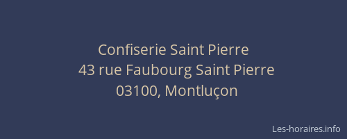 Confiserie Saint Pierre