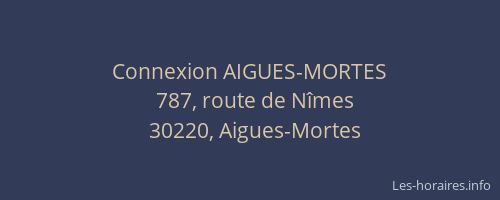 Connexion AIGUES-MORTES
