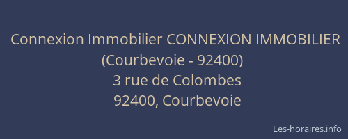 Connexion Immobilier CONNEXION IMMOBILIER (Courbevoie - 92400)