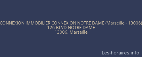 CONNEXION IMMOBILIER CONNEXION NOTRE DAME (Marseille - 13006)