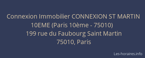 Connexion Immobilier CONNEXION ST MARTIN 10EME (Paris 10ème - 75010)