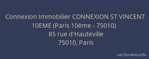 Connexion Immobilier CONNEXION ST VINCENT 10EME (Paris 10ème - 75010)