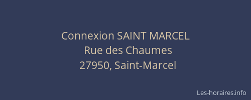 Connexion SAINT MARCEL