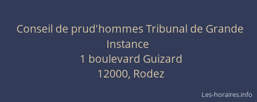 Conseil de prud'hommes Tribunal de Grande Instance