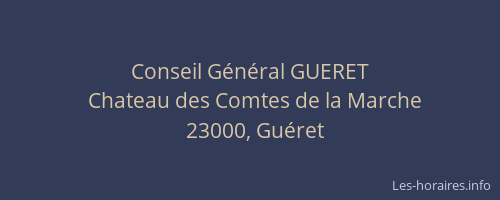 Conseil Général GUERET