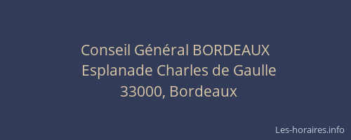 Conseil Général BORDEAUX