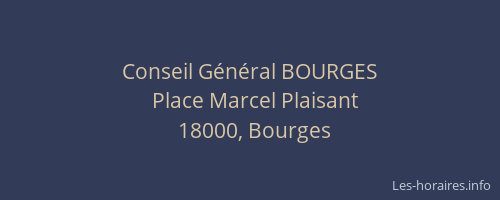 Conseil Général BOURGES