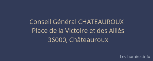 Conseil Général CHATEAUROUX