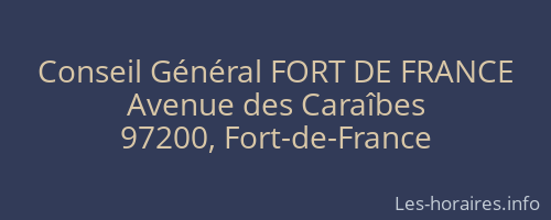Conseil Général FORT DE FRANCE