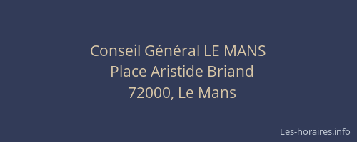 Conseil Général LE MANS