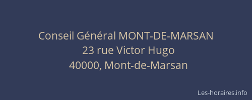 Conseil Général MONT-DE-MARSAN