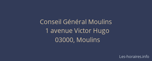 Conseil Général Moulins