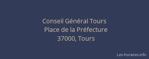 Conseil Général Tours