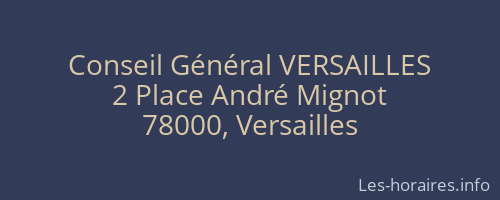 Conseil Général VERSAILLES