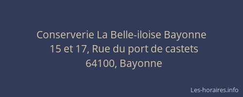 Conserverie La Belle-iloise Bayonne