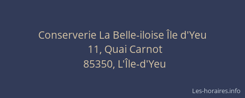 Conserverie La Belle-iloise Île d'Yeu