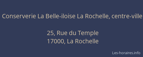 Conserverie La Belle-iloise La Rochelle, centre-ville