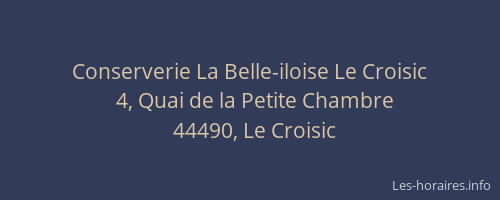 Conserverie La Belle-iloise Le Croisic