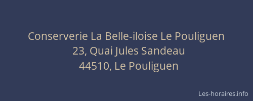 Conserverie La Belle-iloise Le Pouliguen