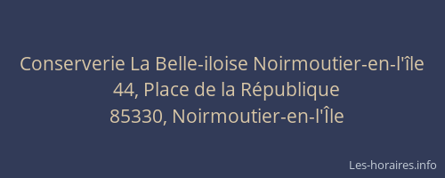 Conserverie La Belle-iloise Noirmoutier-en-l'île