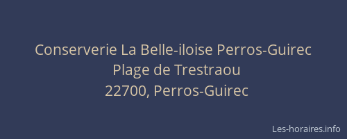 Conserverie La Belle-iloise Perros-Guirec