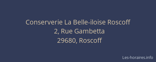 Conserverie La Belle-iloise Roscoff
