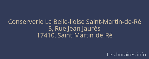 Conserverie La Belle-iloise Saint-Martin-de-Ré