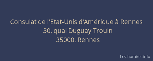 Consulat de l'Etat-Unis d'Amérique à Rennes