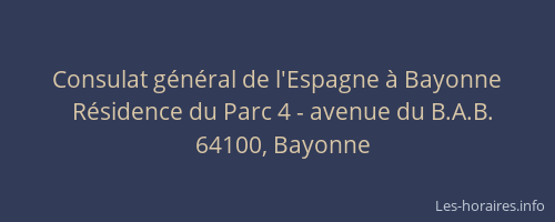 Consulat g&eacute;n&eacute;ral de l'Espagne &agrave; Bayonne