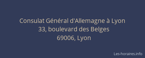 Consulat Général d'Allemagne à Lyon