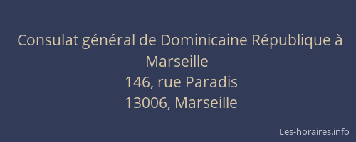 Consulat général de Dominicaine République à Marseille