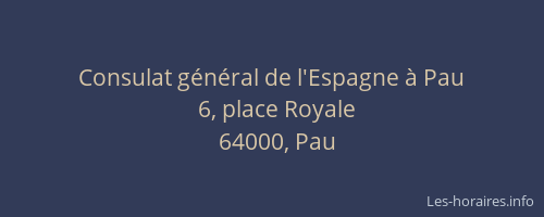Consulat général de l'Espagne à Pau