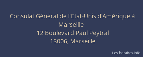 Consulat Général de l'Etat-Unis d'Amérique à Marseille
