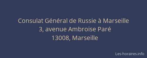 Consulat Général de Russie à Marseille