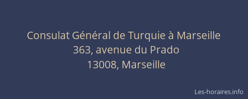 Consulat Général de Turquie à Marseille