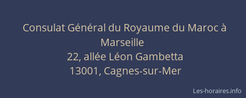 Consulat Général du Royaume du Maroc à Marseille