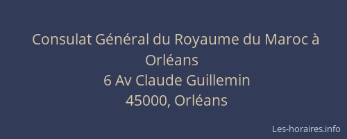 Consulat Général du Royaume du Maroc à Orléans
