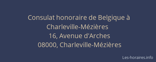 Consulat honoraire de Belgique à Charleville-Mézières
