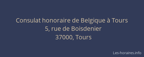 Consulat honoraire de Belgique à Tours