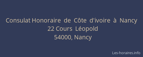 Consulat Honoraire  de  Côte  d'ivoire  à  Nancy